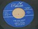IND. COUNTRY BOPPER ROCKABILLY 45 - CURLEY SHELTON - STOP STAY AWAY - FALCON