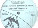 EYES OF AMERICA - There’s Nothing Betwe- 12 rare D.C BOOGIE FUNK LISTEN VOCODER