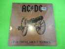 SEALED ACDC FOR THOSE ABOUT TO ROCK LP AC/DC