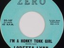 LORETTA LYNN: I’m A Honky Tonk Girl ZERO ’60 1st Release Country 45 RARE  Hear