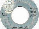 KENNY CARLTON Lost And Found on Blue Rock northern soul 45 HEAR