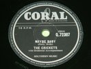 BUDDY HOLLY and THE CRICKETS : Maybe baby / Tell me how -1958 UK Coral 78rpm 19O