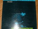 Bobby Hutcherson- Dialogue BLUE NOTE 84198 1st ed NY dg, ear, van gelder clean