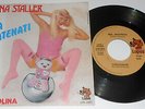 ILONA STALLER SKA SKATENATI RARE 45 GIRI 1981