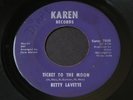Betty LaVette   Ticket to the Moon / Let Me Down Easy   Karen soul funk 45 HEAR