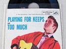 RARE NO DOG LABEL Elvis Presley Playing For Keeps / Too Much 47-6800 Orig.1957