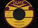 LONG TALL LESTER: Working Man / All Because Of You 45 (close to M-)