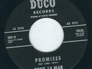 Popcorn / R&B / Soul - Tony La Mar DUCO 5001 Promises / Come out tonight ?