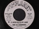 JOHN LEE'S GROUNDHOGS: I'll Never Fall In Love Again / Over You Baby 45 (dj, cl