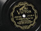 George Olsen and his Music VICTOR 24139 E+ PRE WAR JAZZ / DANCE BAND  78