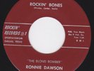Rockabilly Mariano 1975 Repro 45 - RONNIE DAWSON - Rockin' Bones
