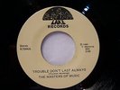 MASTERS OF MUSIC Trouble Don't Last Always 1981 Lake northern soul 45 gospel VG+