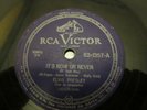 ELVIS PRESLEY 78RPM  IT'S NOW OR NEVER / MAKE ME KNOW IT(RCA VICTOR 821357)