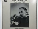 MHS  824967Y 2LP  FRITZ KREISLER VIOLIN MUSIC VOL II   OSCAR SHUMSKY