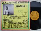 DR K GYASI & NOBLE KINGS akwaaba TOP DEEP FUNKY HIGHLIFE GHANA ? mp3