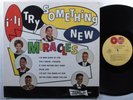 MIRACLES I'll Try Something New TAMLA LP mono