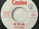 THE ARGONS - DO THE DOG / SPIKED - RARE KANSAS GARAGE ROCK 45 CASINO  ? LISTEN ?