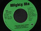 CHARLES JOHNSON: I Bet'cha Don't Know  45 (Miami, co) rare Soul