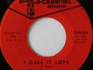 PRETENDERS / CARNIVAL KINGS: I Call It Love / Feelin' Good 45 Soul