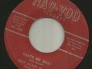 ROCKABILLY + ANSWER - BILLY ADAMS- THATS MY BABY -HEAR -1959 NAU-VOO