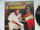 Fruko - El Barbaro - LP - Classic Colombian Salsero - Fuentes - Medellin Import