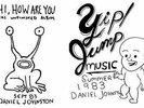 Daniel Johnston - Hi How Are You/Yip Jump Music 2LP NEW REISSUE