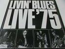 50034 - LIVIN' BLUES - LIVE '75 - 1975 VINYL LP MADE IN GERMANY (89 243 XOT)