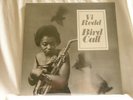 VI REDD Bird Call Carmell Jones Roy Ayers Herb Ellis Leroy Vinnegar SEALED LP