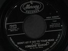 LORRAINE ELLISON: Don't Let It Go To Your Head / I Dig You Baby 45 (black lbl,