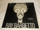 LP 33 tours Acid Ray Barretto discjockey 1969 jazz percussions afro-cubaines