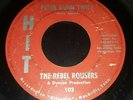 THE REBEL ROUSERS Peter Gunn Twist / Cat's Den 45 Hit 102 RARE 1962 ROCK MOD