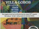 Villa-Lobos Little Train Of The Caipira 200g LP (Michael Hobson Archives)