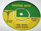 Lester Sterling 1968 UK Doctor Bird 45 Soul Voyage. Hear