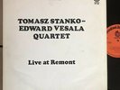 TOMASZ STANKO EDVARD VESALA QUARTET Live At Remont. Mint-. Polish jazz