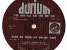 DURIUM DANCE BAND CARSON ROBISON PIONEERS 78 - THE SUN HAS GOT HIS HAT ON - EX