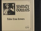 SHIRLEY COLLINS: False True Lovers LP (UK, re, insert, #115/500) Folk