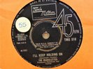 THE MARVELETTES I'LL KEEP HOLDING ON NO TIME FOR TEARS UK MOTOWN 7