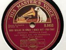 AL BOWLLY & RAY NOBLE ORCHESTRA ‘WHO WALKS IN WHEN I WALK OUT’ TAKE 2 HMV - HOT