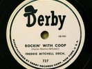 FREDDIE MITCHELL Orch r&b 78 ROCKIN WITH COOP BOOGIE BLUES on Mint— Derby RJ 658
