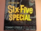 SIX-FIVE SPECIAL=STARS OF=10''=DECCA F 1299=TOMMY STEELE-WEE WILLIE HARRIS-ECT
