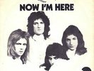 7” Queen – Now I’m Here / Lily Of The Valley // Dutch 1974