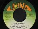 NET WT. 14 KARAT BLACK: Ain't Nothin' But A Habit / Stop Listenin' 45 (promo s