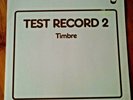 TEST RECORD 2 - TIMBRE  - LP - OPUS 3 RECORDS - SWEDEN 1981