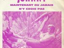 SP JOHNNY HALLYDAY ( JUKE BOX ) : MAINTENANT OU JAMAIS + 1  LABEL PHILIPS