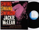 Jackie McLean - Swing, Swang, Swingin' LP - Blue Note Mono DG RVG Ear 47 W 63rd