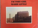 MARIE LITTLE Factory Girl FOLK PSYCH UK ORIG BARRY DRANSFIELD