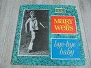 Mary Wells - Bye Bye Baby 1963 UK LP ORIOLE 1st