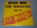 Never Mind The Bollocks Here's The Sex Pistols LP record Sub-Som Discos Brazil
