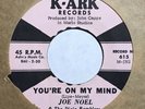 Rare Bluegrass 45 Joe Noel & Dixie Ramblers you’re on my mind K-Ark *NM