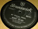 BOBBY HELMS : MY SPECIAL ANGEL / STANDING AT THE END OF MY WORLD. UK.78.rpm 1957